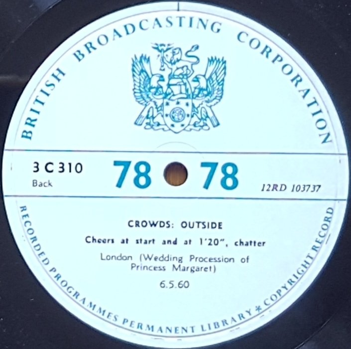 3 C 310 Crowds outside Not registered from the BBC records and Tapes library Label